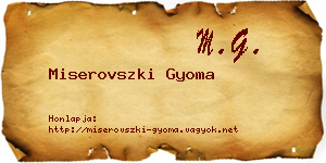 Miserovszki Gyoma névjegykártya